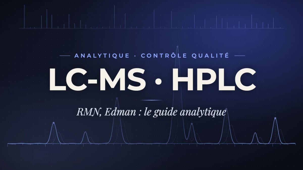 Image de couverture : Analytique peptidique : LC-MS haute résolution, RMN, HPLC et Edman - Guide complet recherche