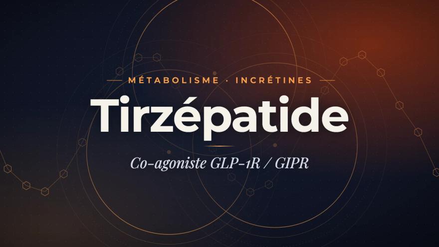 Tirzepatide: complete guide to the GLP-1R / GIPR co-agonist in preclinical research